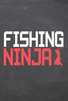 Fishing Ninja: Fishing Notebook, Planner or Journal Size 6 x 9 110 Dot Grid Pages Office Equipment, Supplies Funny Fishing Gift Idea for Christmas or Birthday 1673117503 Book Cover