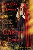 Wishes of the Heart (Claddagh) 1942606230 Book Cover