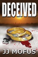 DECEIVED 0692907181 Book Cover