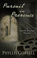 Pursuit in Provence 1645991261 Book Cover