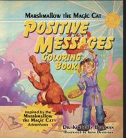 Marshmallow the Magic Cat Positive Messages Coloring Book 1951688414 Book Cover