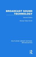 Broadcast Sound Technology 1032607807 Book Cover