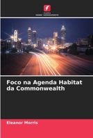 Foco na Agenda Habitat da Commonwealth 6207355237 Book Cover