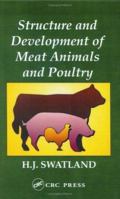 Structure and Development of Meat Animals and Poultry 1566761204 Book Cover