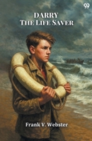 Darry The Life Saver 9371464852 Book Cover