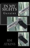 In my Sights: Geraint 1533548730 Book Cover