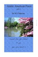 Brilliant Arabic American Poems/Part 3: Beauty and Romantic Poems 1500270776 Book Cover