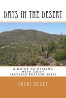Days in the Desert Revised Edition 2017: A guide to dealing with Grief 1544140126 Book Cover