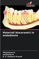 Materiali bioceramici in endodonzia (Italian Edition) 6208199514 Book Cover