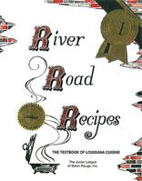 River Road Recipes: The Textbook of Louisiana Cuisine 0961302607 Book Cover