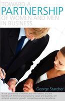 Toward a Partnership of Women and Men in Business 0853985359 Book Cover