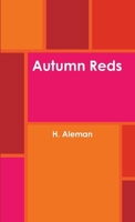 Autumn Reds 1105571513 Book Cover