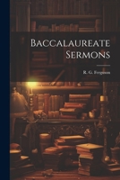 Baccalaureate Sermons 1022118609 Book Cover