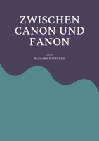 Zwischen Canon und Fanon: warum sich supernatural ver?nden musste 3756241130 Book Cover