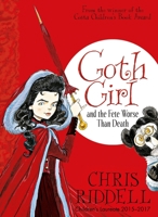 Goth Girl and the fete worse than death 1447201752 Book Cover