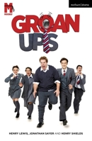 Groan Ups 1350615587 Book Cover