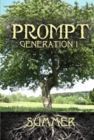 Prompt Generation 1 Summer B0DVH35SCG Book Cover