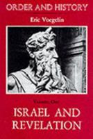 Israel and Revelation (Order and History, Volume One) 0826263941 Book Cover