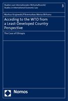 Acceding to the Wto from a Least-Developed Country Perspective: The Case of Ethiopia 3832962700 Book Cover
