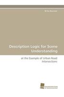 Description Logic for Scene Understanding 383811423X Book Cover