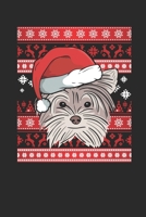 Ugly Christmas - Yorkshire Terrier: Dotted Bullet Notebook - Christmas Gift for Kids, Women, Men Girls And Boys 1710161418 Book Cover