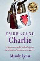 Embracing Charlie 150030736X Book Cover