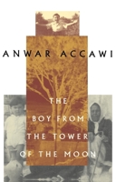 The Boy from the Tower of the Moon 0807070122 Book Cover