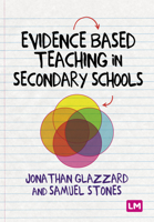 Evidence Based Teaching in Secondary Schools 152975576X Book Cover