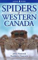 Spiders of Western Canada 1551059169 Book Cover