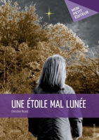 Une étoile mal lunée (French Edition) 2748360575 Book Cover
