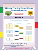The Ultimate Practical Scrum Master Hands-On Work Exercises: Section III B0BLQYTY43 Book Cover