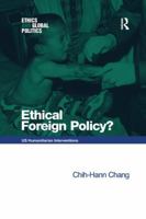 Ethical Foreign Policy?: Us Humanitarian Interventions 1138268615 Book Cover