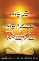 My Life My Thoughts An Open Book 1977779999 Book Cover
