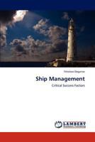 Ship Management: Critical Success Factors 3659297046 Book Cover