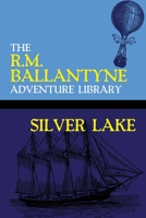 Silver Lake 1515175820 Book Cover