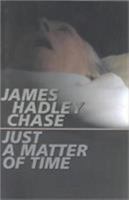 Just a Matter of Time 0786239646 Book Cover