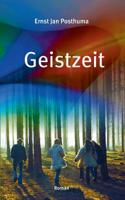Geistzeit: Roman 3748172818 Book Cover