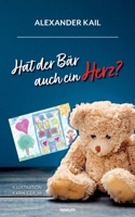 Hat der Bär auch ein Herz? (German Edition) 3991468956 Book Cover