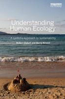 Understanding Human Ecology: A Systems Approach to Sustainability 1849713839 Book Cover