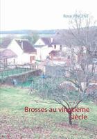 Brosses au vingtième siècle 2810622884 Book Cover