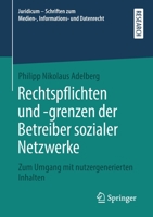 Rechtspflichten Und -Grenzen Der Betreiber Sozialer Netzwerke: Zum Umgang Mit Nutzergenerierten Inhalten 3658293438 Book Cover