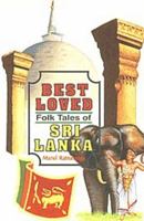 Best Loved Folk Tales of Sri Lanka (Legends and Folklore) 8120720113 Book Cover