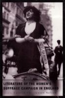 Literature of the Women's Suffrage Campaign in England 1551115115 Book Cover