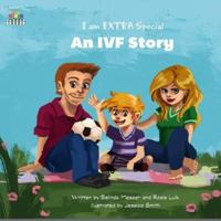 An IVF Story 099253870X Book Cover