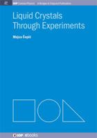 Liquid Crystals Through Experiments 1627052992 Book Cover