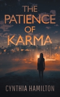 The Patience of Karma 1648750206 Book Cover