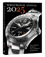 Wristwatch Annual 2025: The Catalog of Producers, Prices, Models, and Specifications 078921508X Book Cover