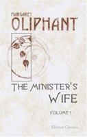 The Minister's Wife: Volume 1 1143424107 Book Cover