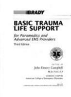 Basic Trauma Life Support: For Paramedics and Advanced Ems Providers 0835951596 Book Cover