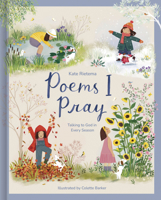 Poems I Pray: Talking to God in Every Season B0HG43XSTY Book Cover